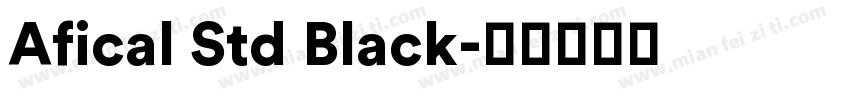 Afical Std Black字体转换